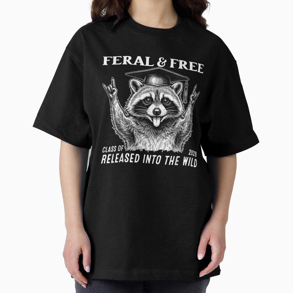 Feral And Free Class Of 2026 Released Into The Wild Graduation by MassonCalepon