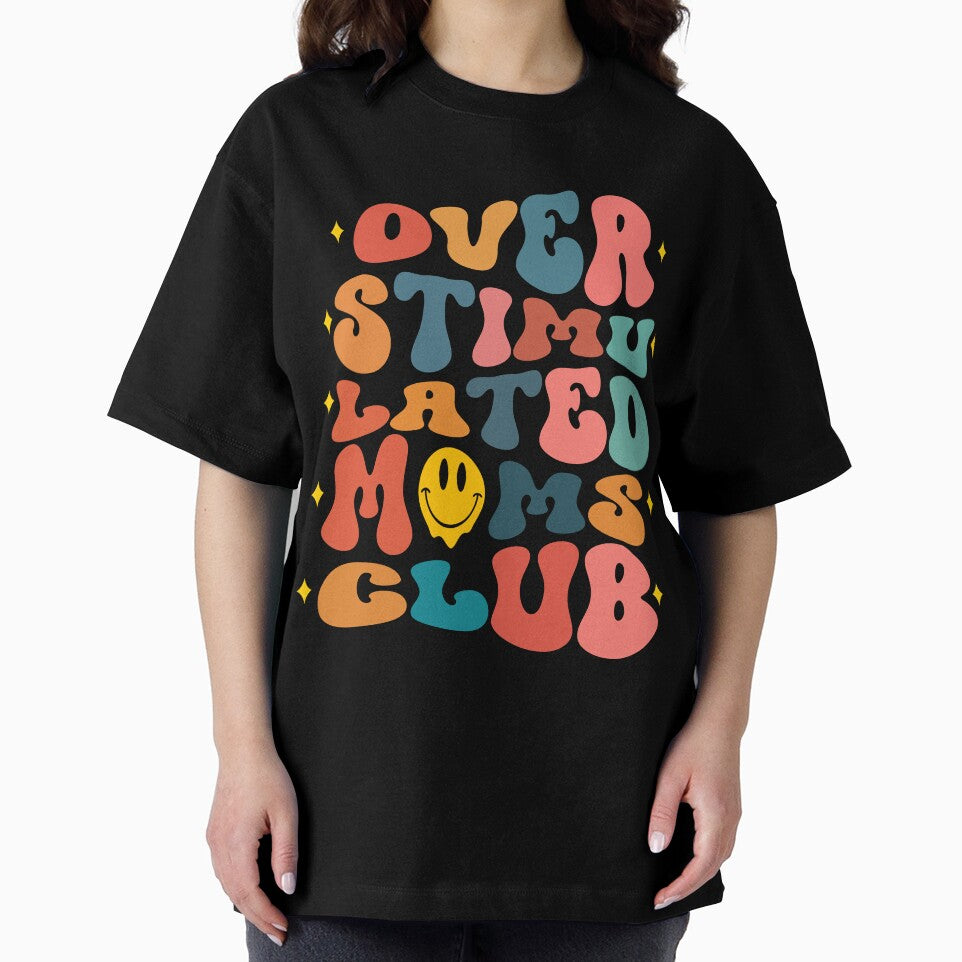Overstimulated Moms Club by best4y0u