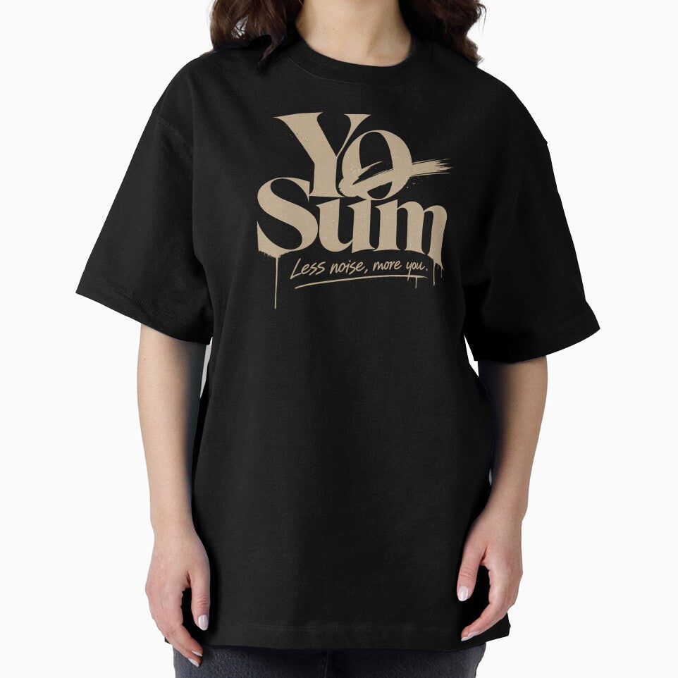 Yo Sum – Less Noise, More You | Luxury Streetwear Graffiti by YoSum