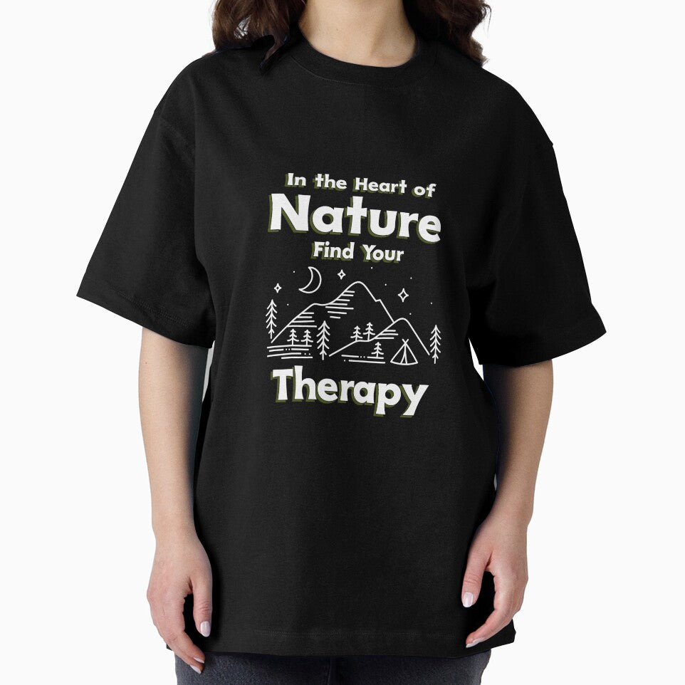 In the Heart of Nature Find Your Therapy - Nature is My Therapy by WrighTeeHut