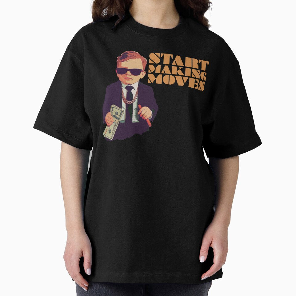 Start Making Moves Business Baby by UNK-Fatigues