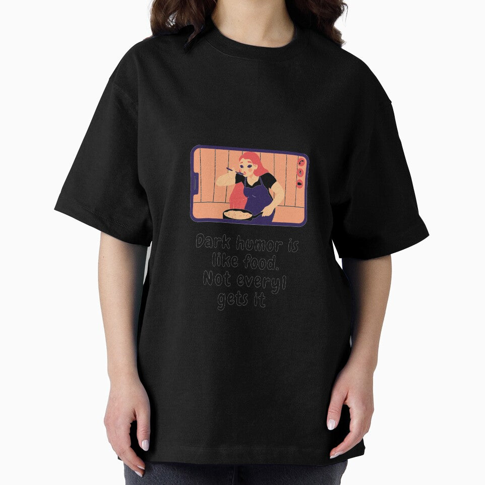 dark humor is like food not everyone gets it sarcastic quote [DH16] by HIPNOTIZAR  CRAFTS