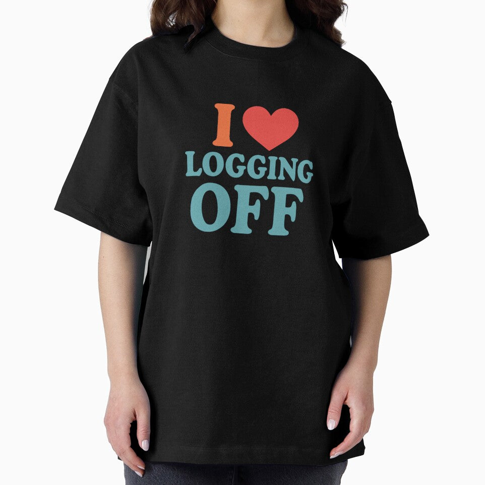 I Heart Logging Off by thegirlyshoppe