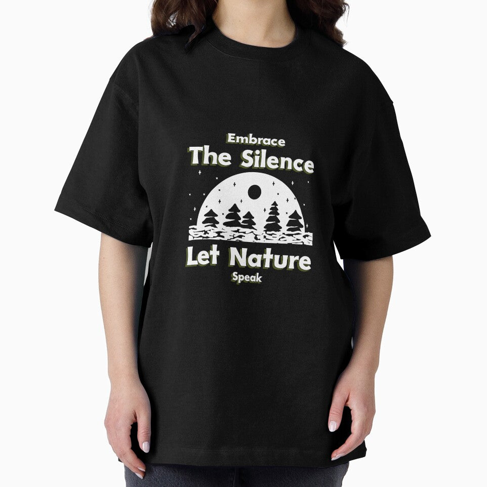 Embrace The Silence Let Nature Speak - Nature is My Therapy by WrighTeeHut