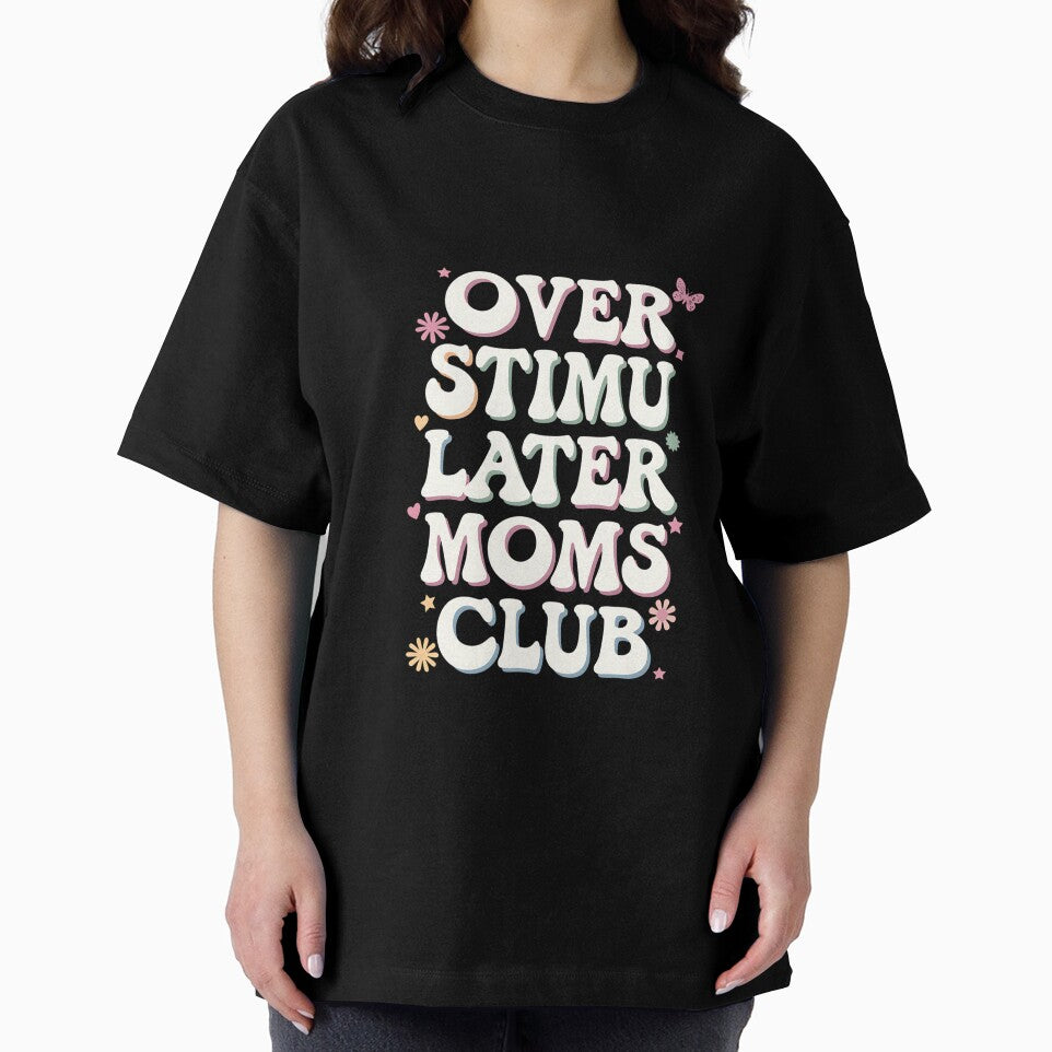 Funny Overstimulated Moms Club by IhanVaanMaArt