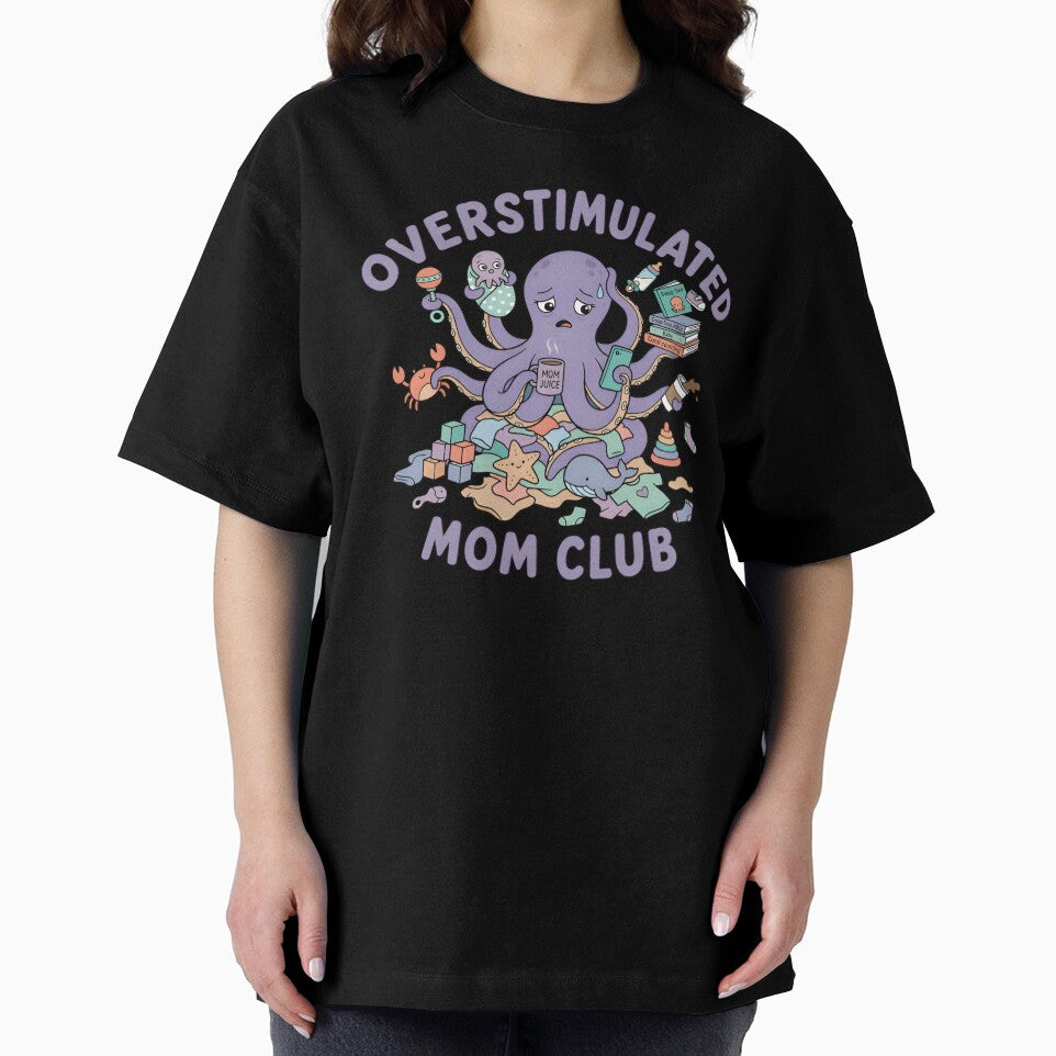 Overstimulated Mom Depression Mental Health Essential T-Shirt by ZyxDes