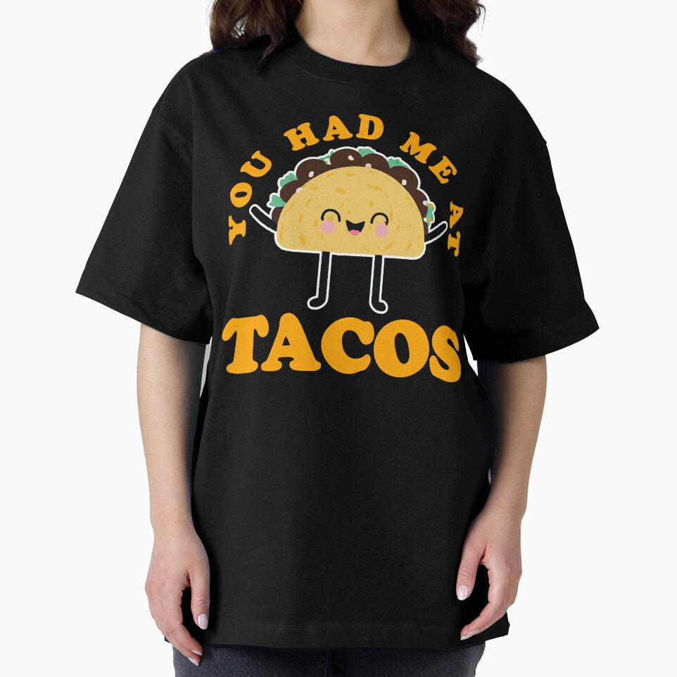 You Had Me At Tacos Funny Taco Design by narekmug