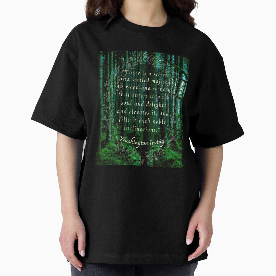 Washington Irving quote: There is a serene and settled majesty to woodland scenery that enters into the soul and delights and elevates it, by artbleed