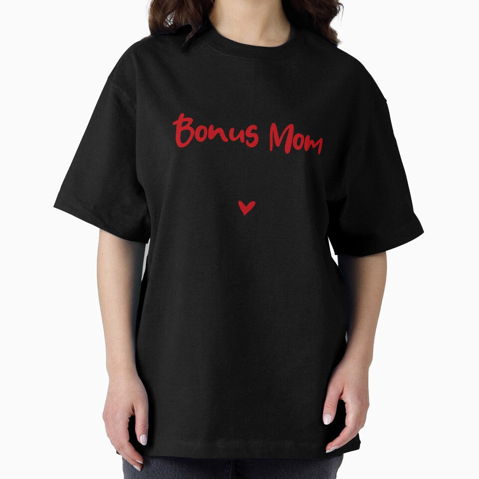 Bonus Mom Love Is Unconditional Mothers Day Funny Stepmom by EasyPrintGift