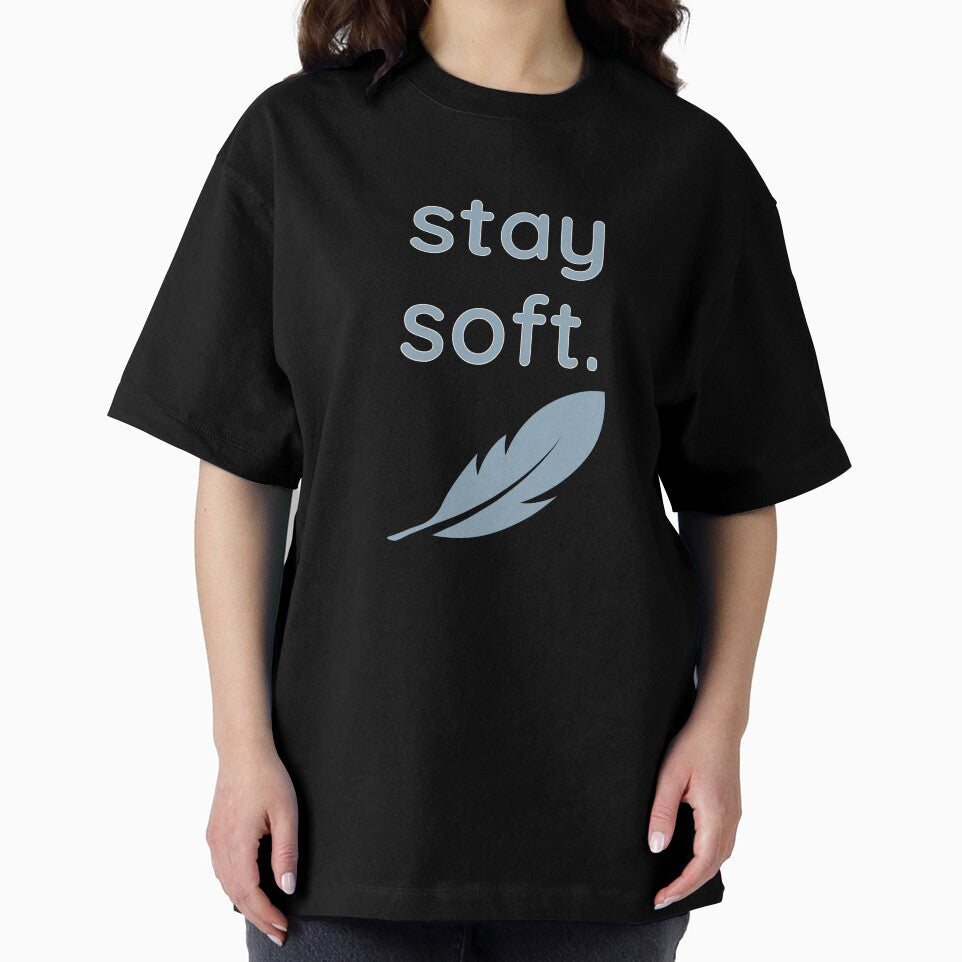 stay soft. — Cozy Minimalist Reminder by HelloPumpui