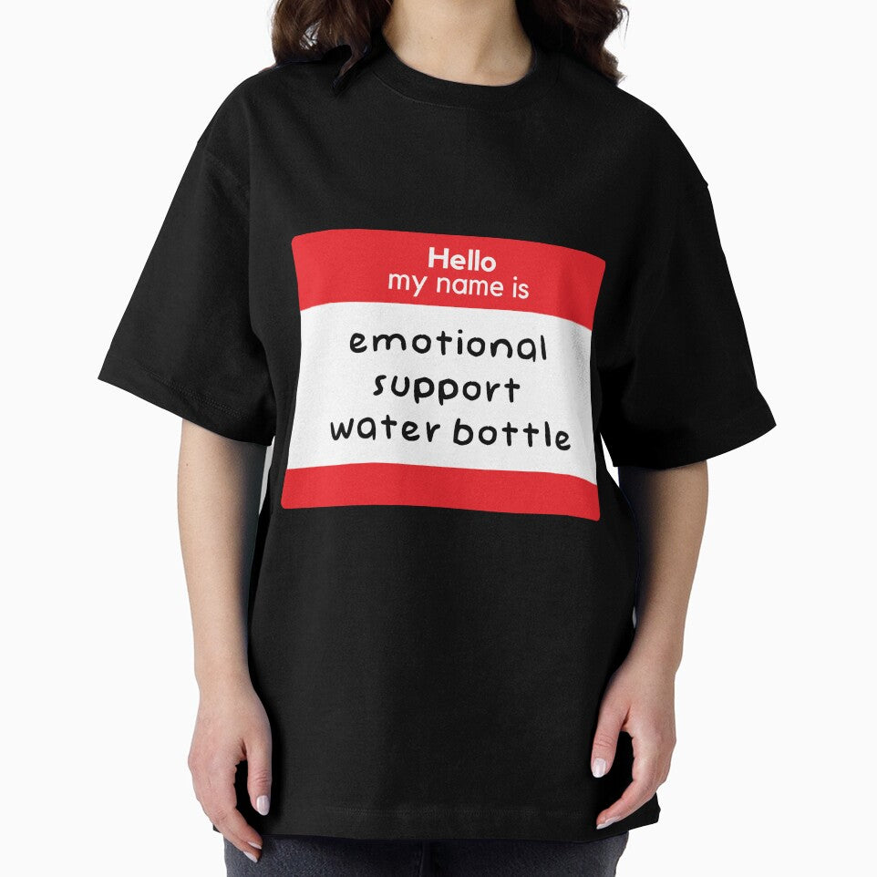 Hello my name is emotional support water bottle by hcohen2000