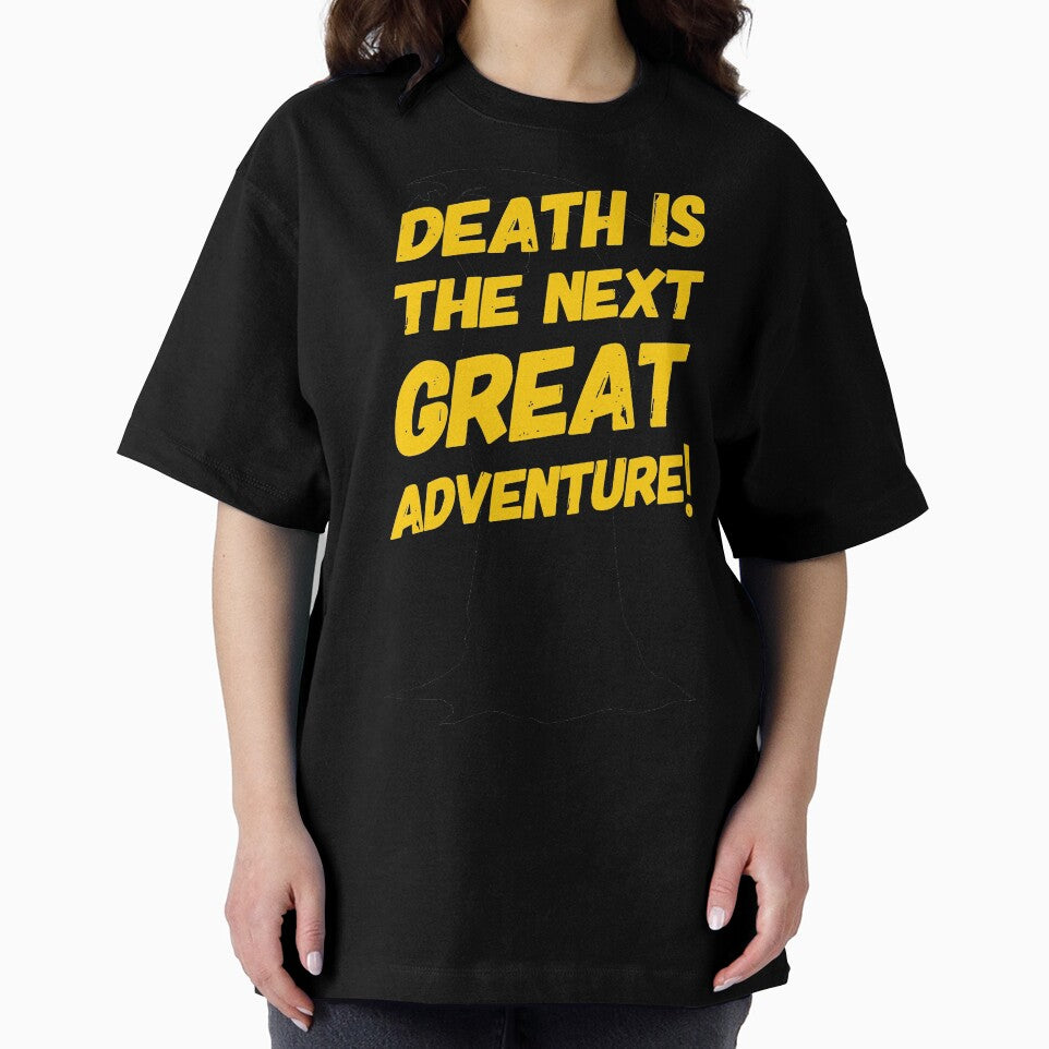 Death Is The Next Great Adventure | Morbid Humor by Christopher Taylor