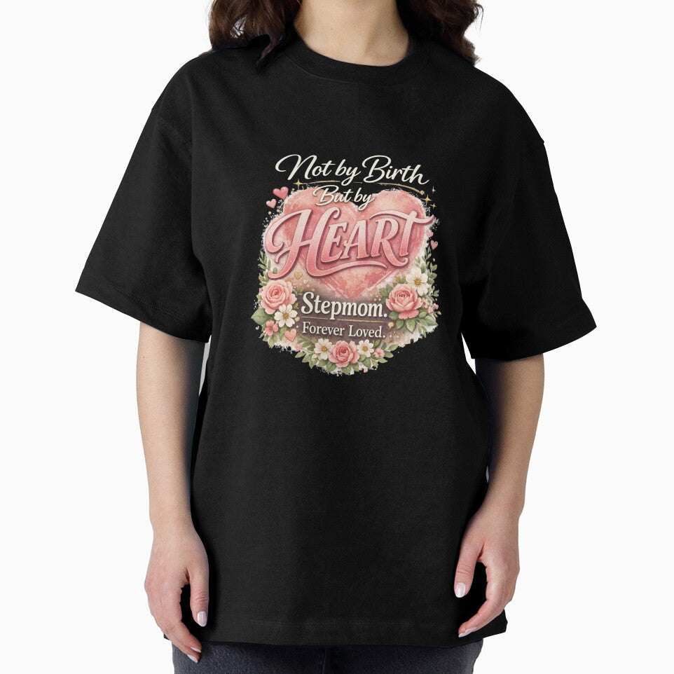 Not by Birth But by Heart Stepmom Gift Design by vampbabe54