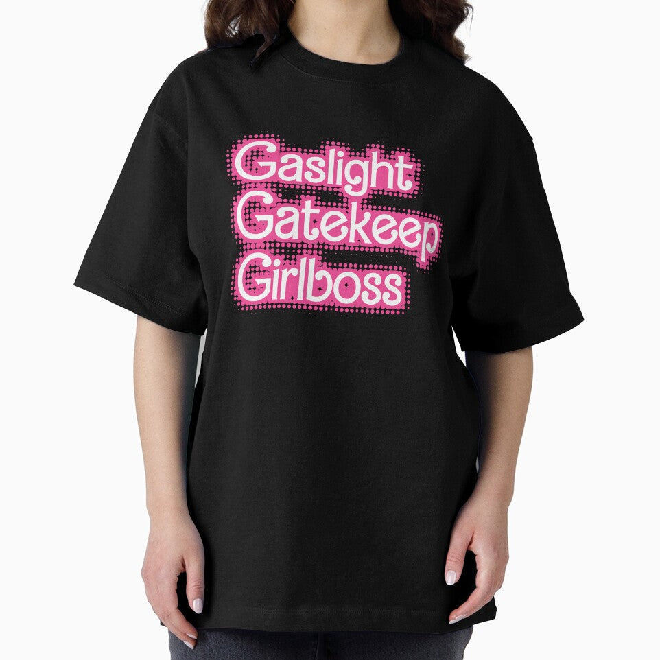 Gaslight. Gatekeep. Girlboss. by SavoCoco