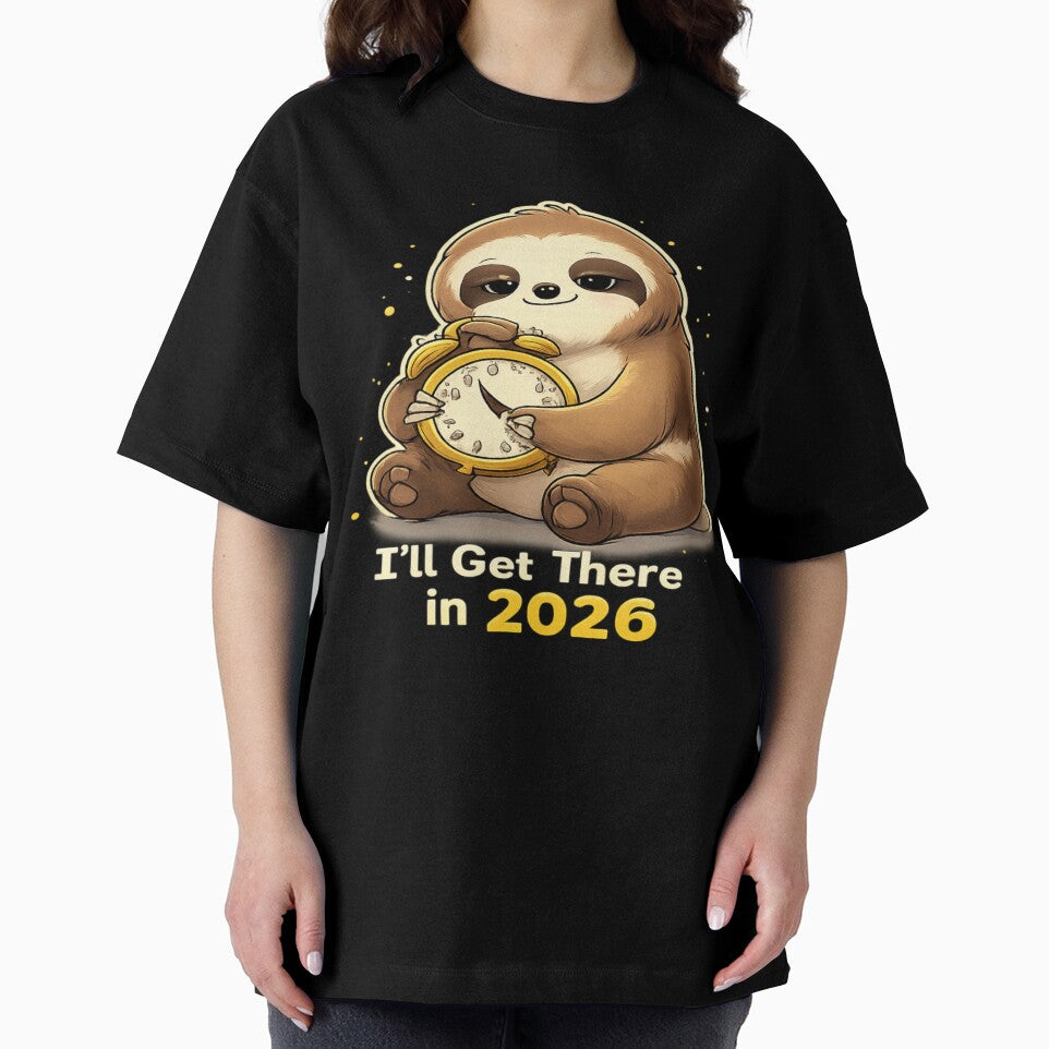 I’ll Get There in 2026 – Cute Sloth New Year Resolution Design by CraftLum