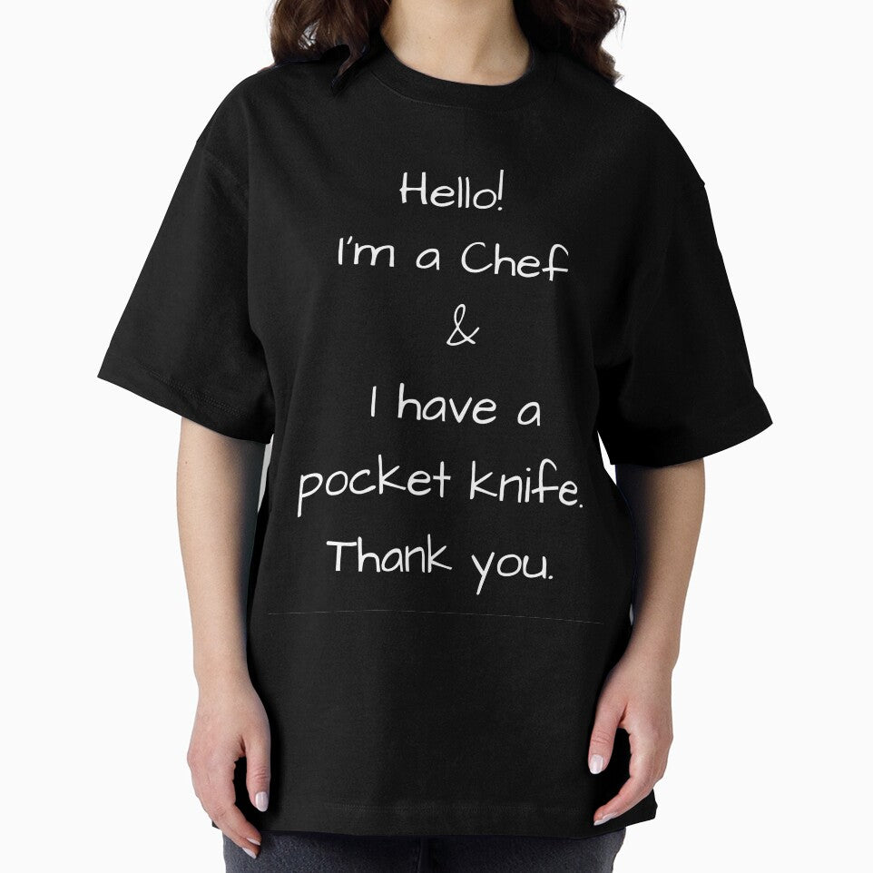 I'm a Chef and I have a pocket knife- Funny sarcastic chef quote by CoolBuddyCool