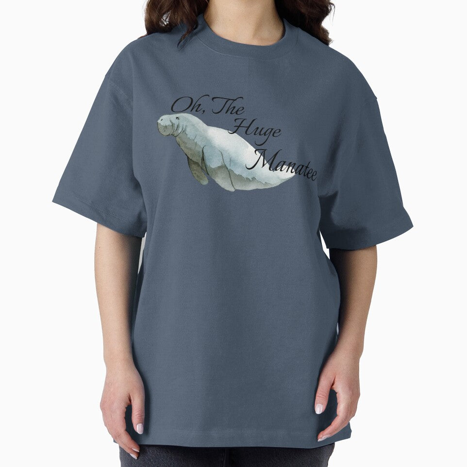 Oh The Huge Manatee Pun Design by Vileprint
