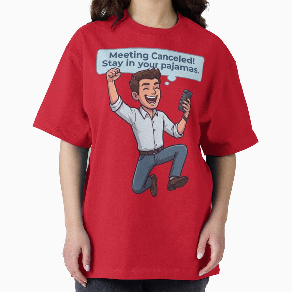 Meeting Canceled Stay In Your Pajamas Funny Remote Work Illustration by Northern Glow Art