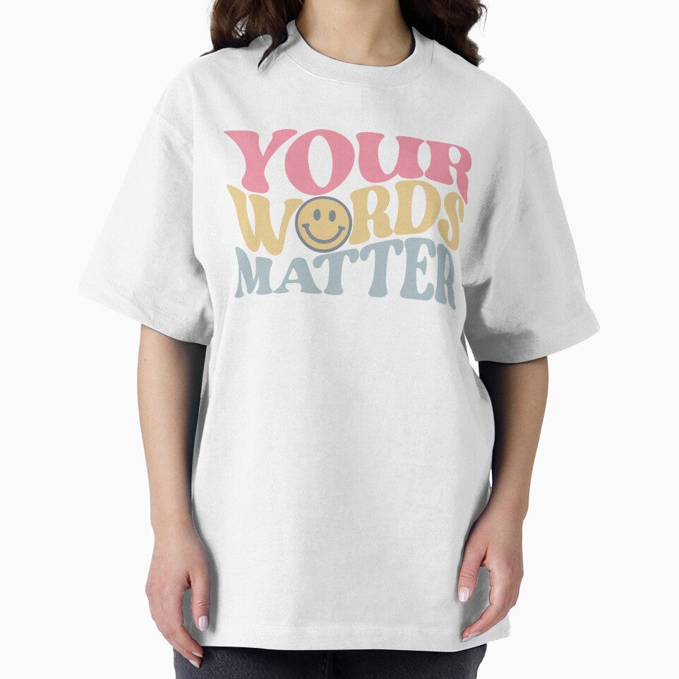 Your Words Matter by blt2000