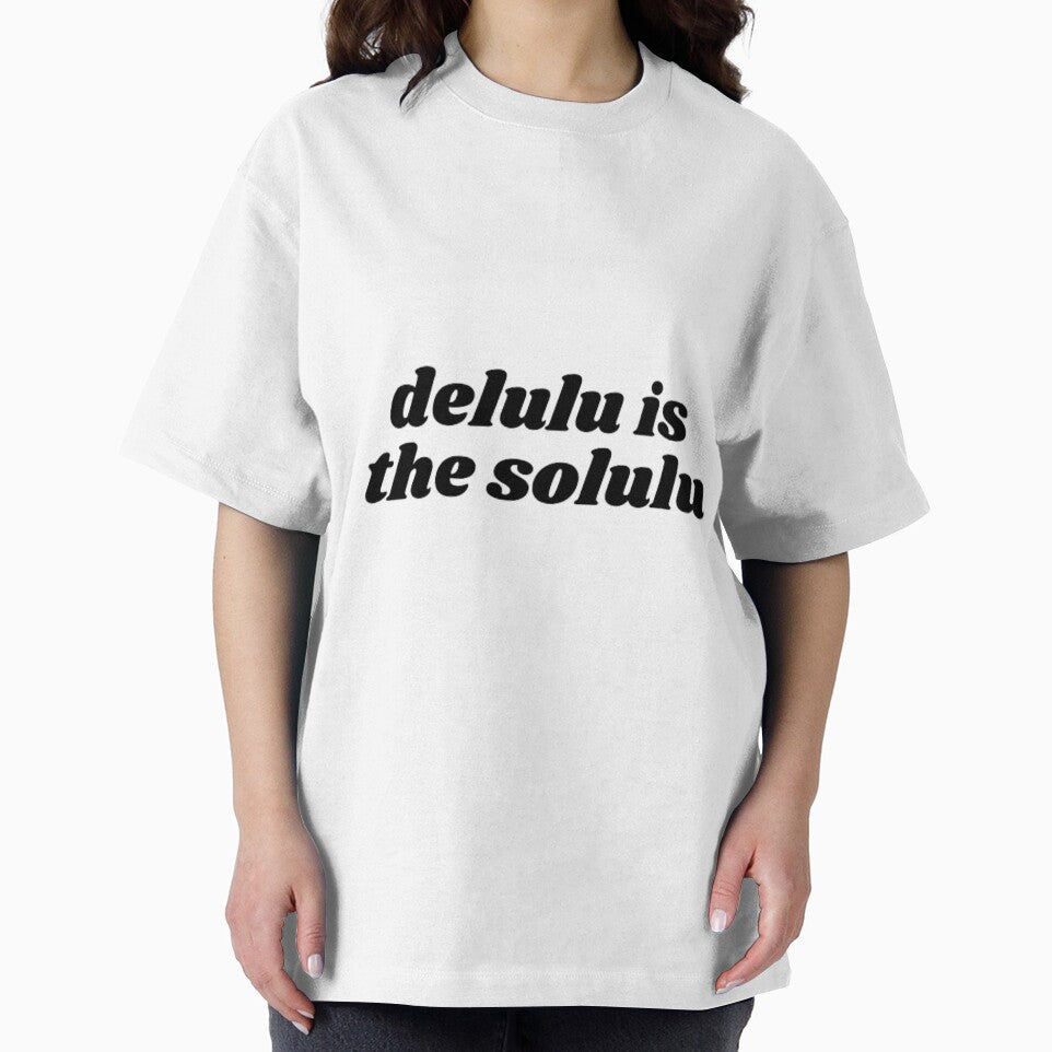 delulu is the solulu by TinyGlow