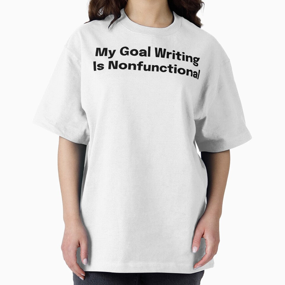 My Goal Writing Is Nonfunctional SLP Grad Student by SimplyTees247
