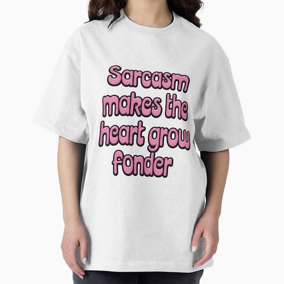 Sarcasm Makes the Heart Grow Fonder by tigrootiger