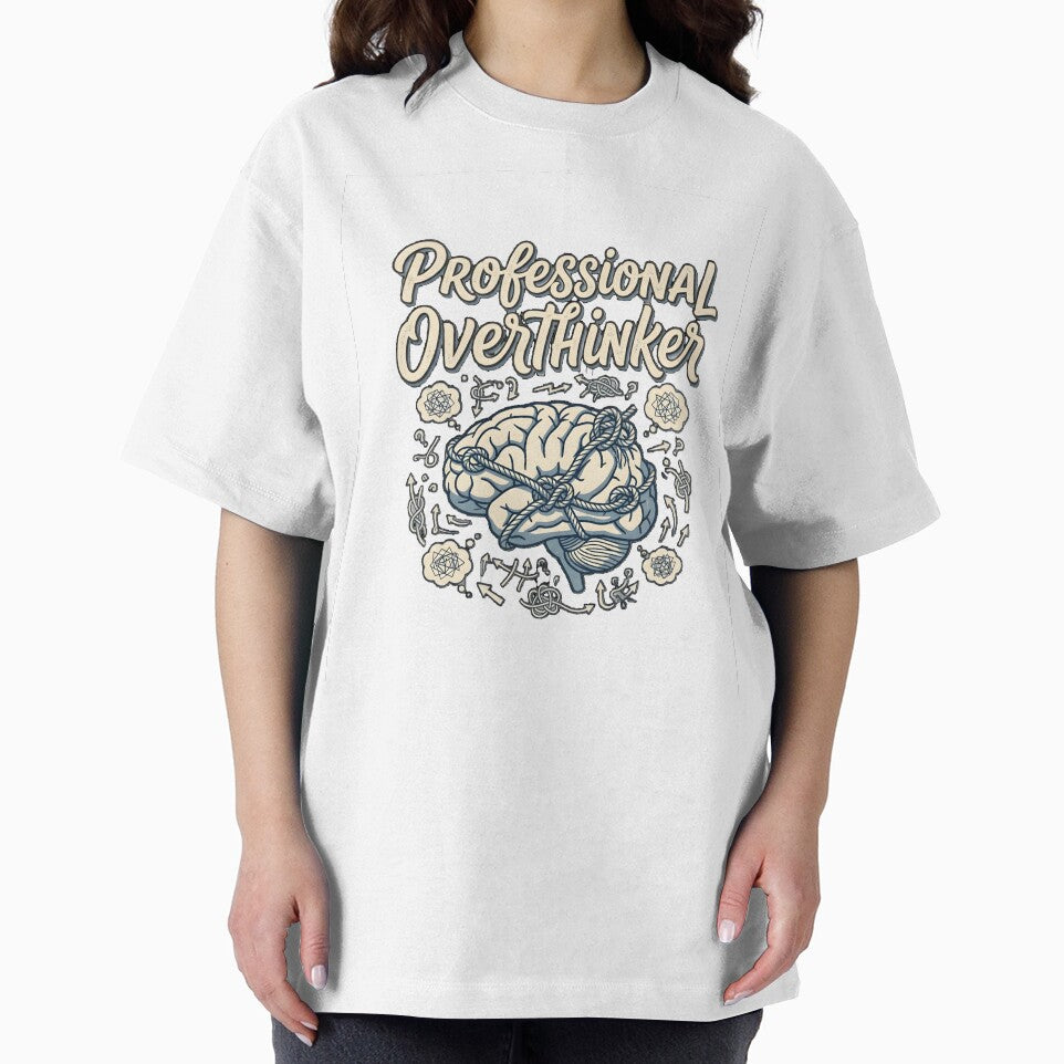 Professional Overthinker Funny Anxiety T-Shirt by softmind studio