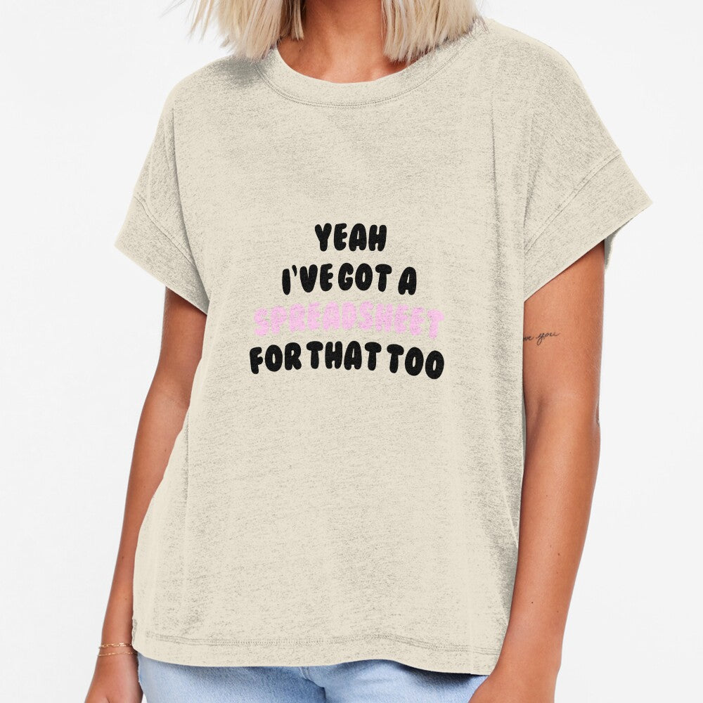Yeah I've Got a Spreadsheet for That Too - Funny Office Quote #2 by annylands