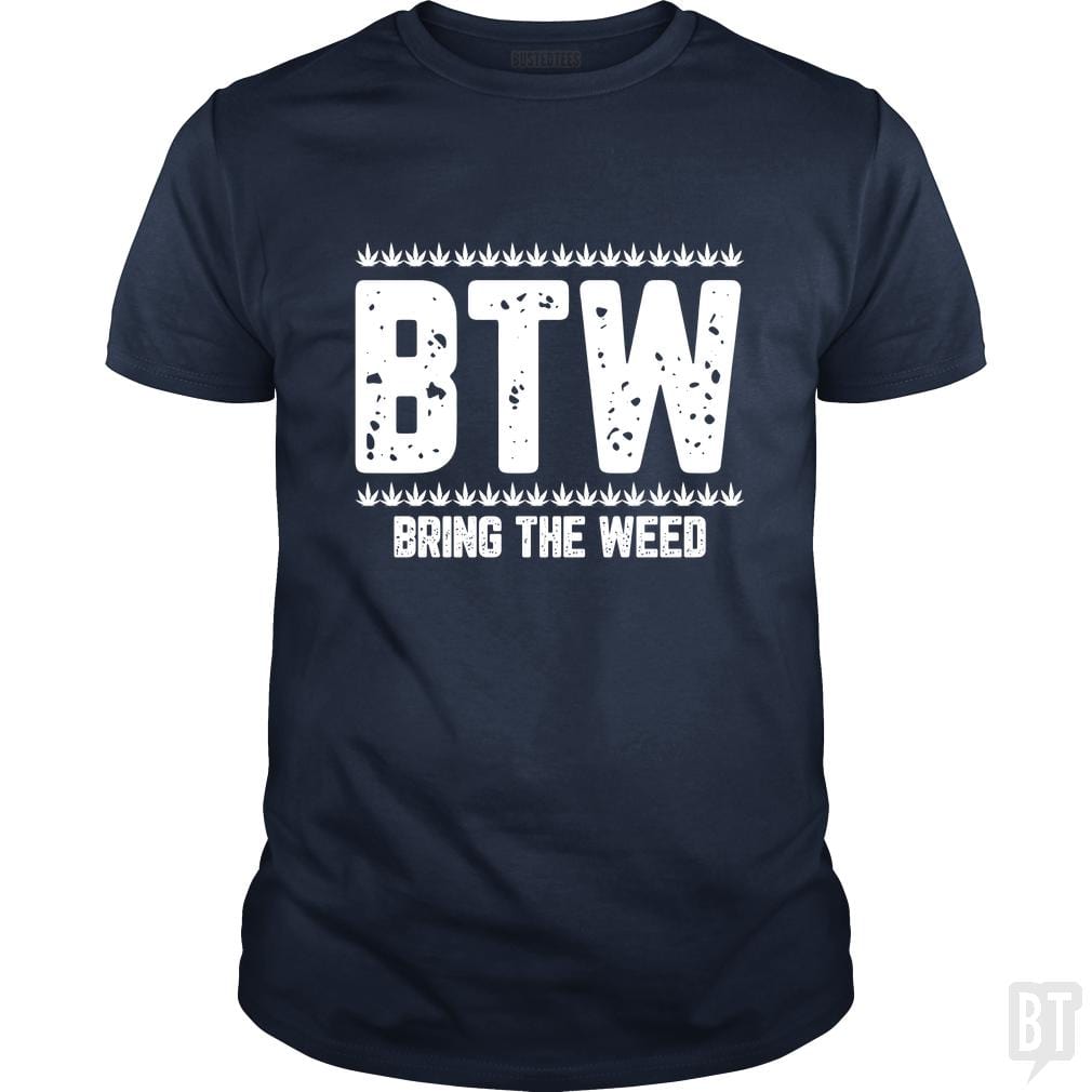 Bring The Weed
