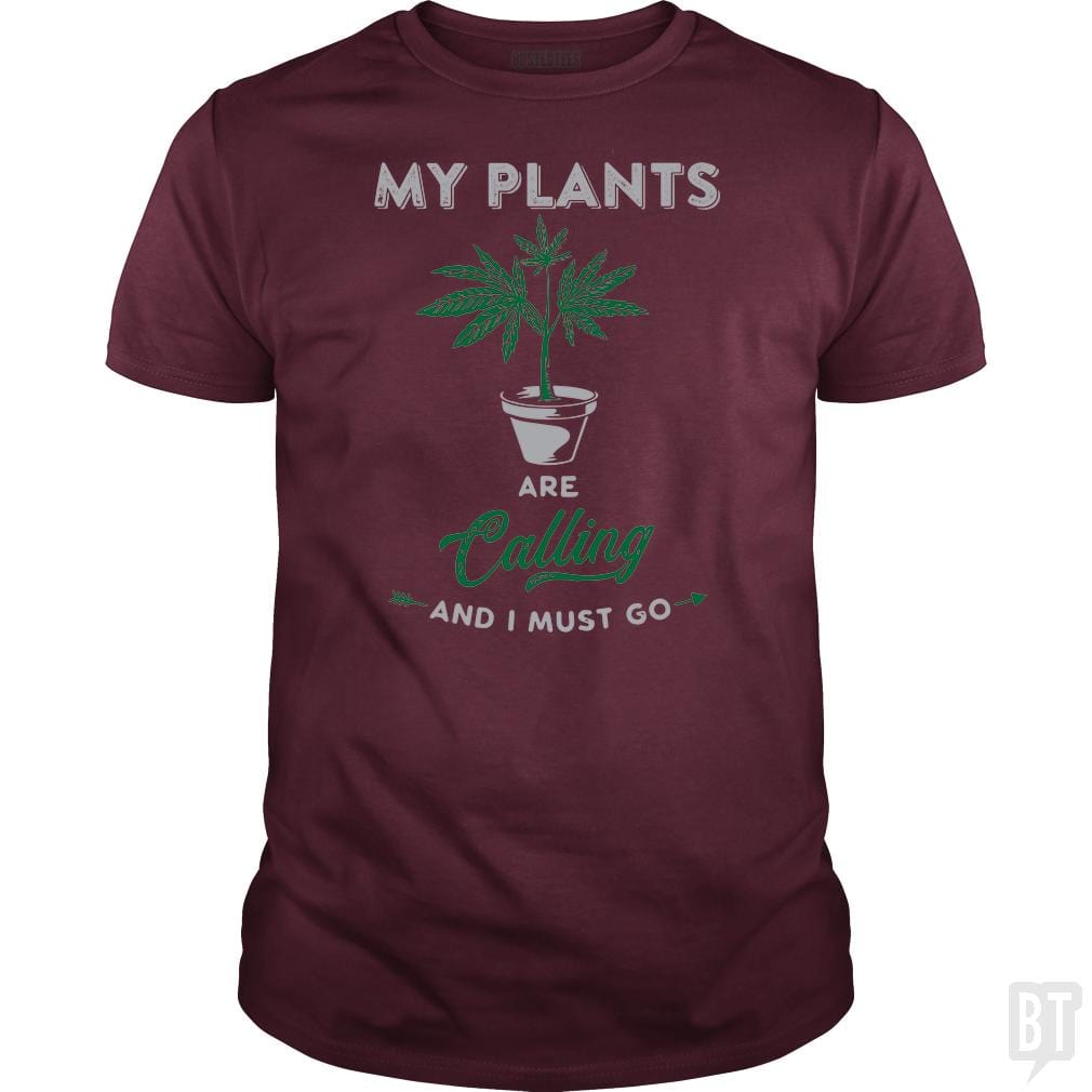 My Plants Are Calling