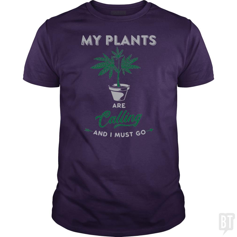 My Plants Are Calling