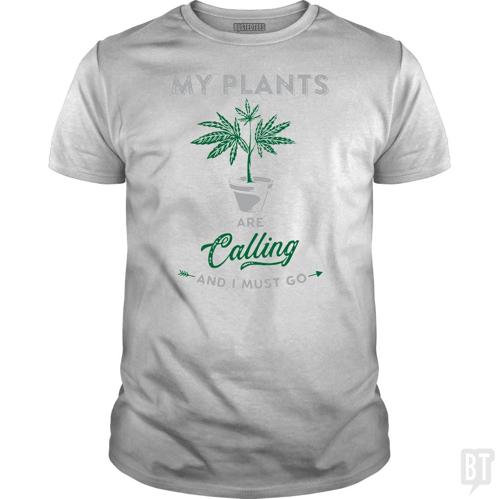 My Plants Are Calling