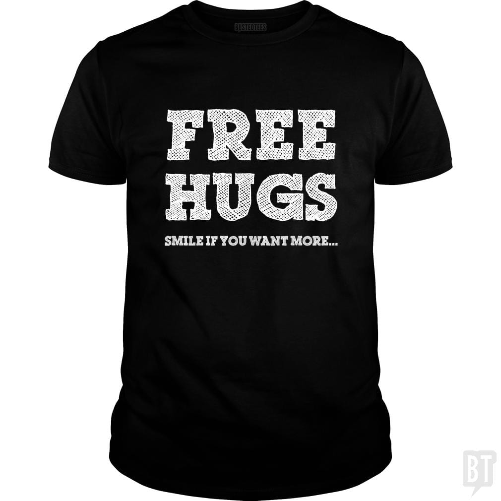 Free hugs, smile if you want more...