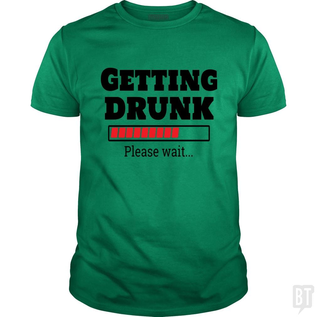 Getting Drunk..Please Wait