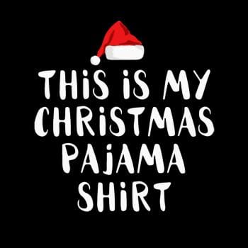 This Is My Christmas Pajama Long Sleeve