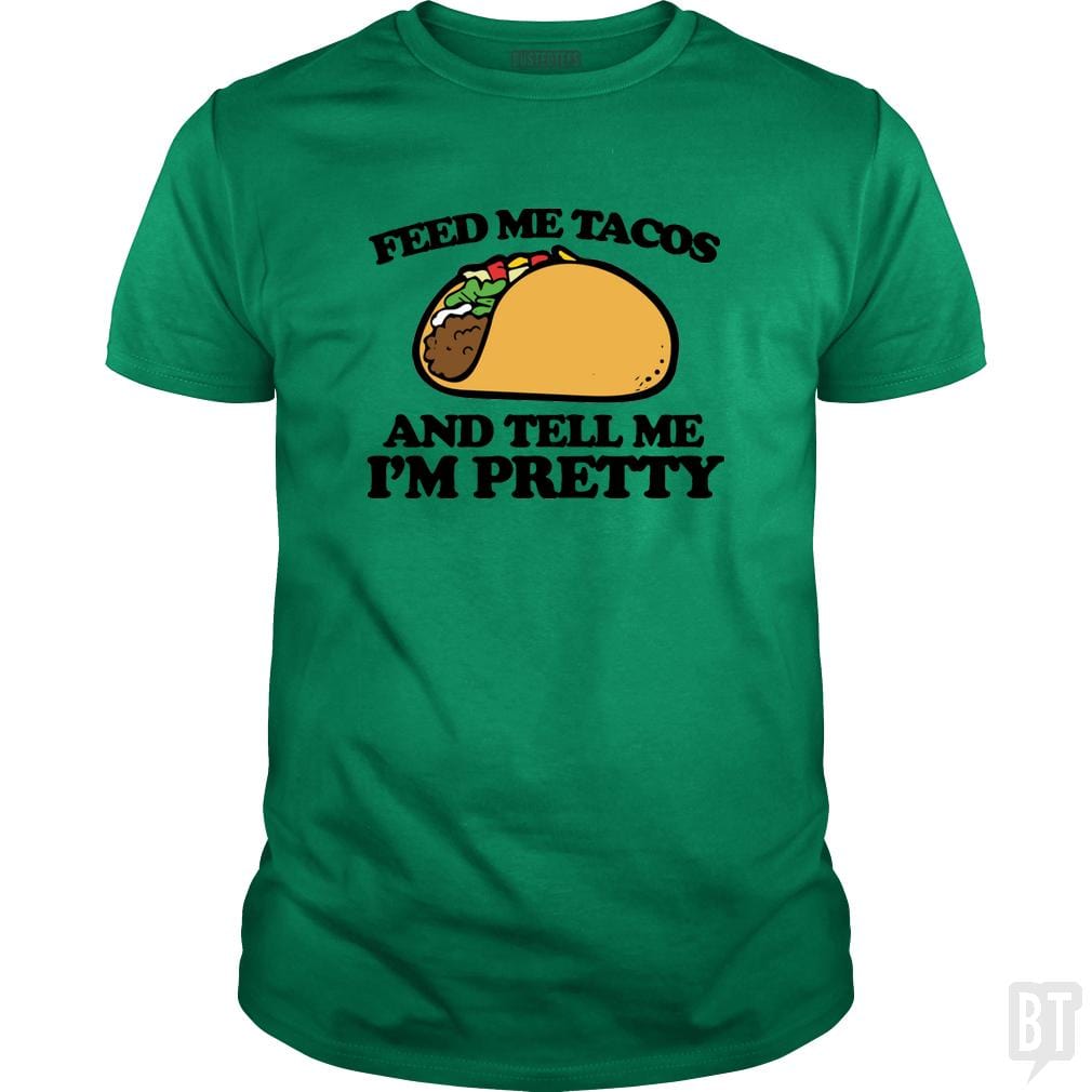 Feed Me Tacos