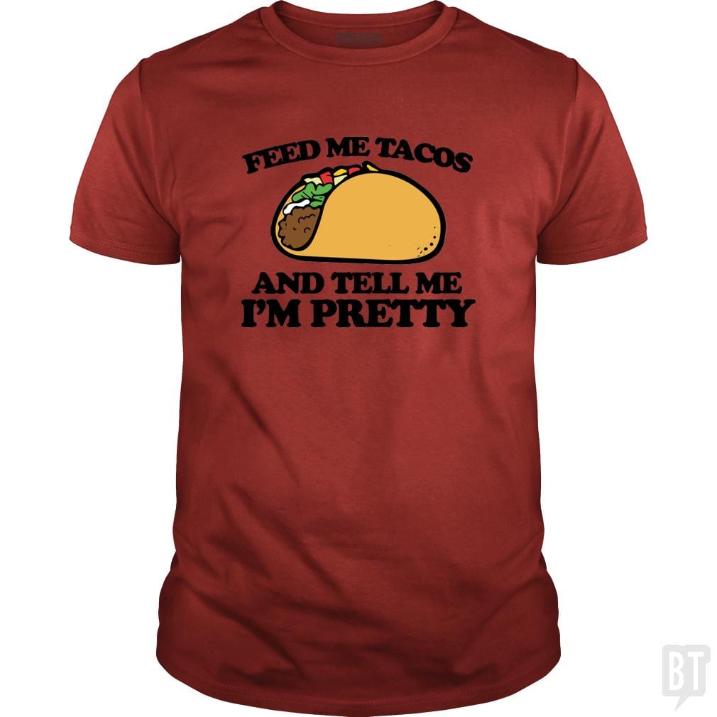 Feed Me Tacos