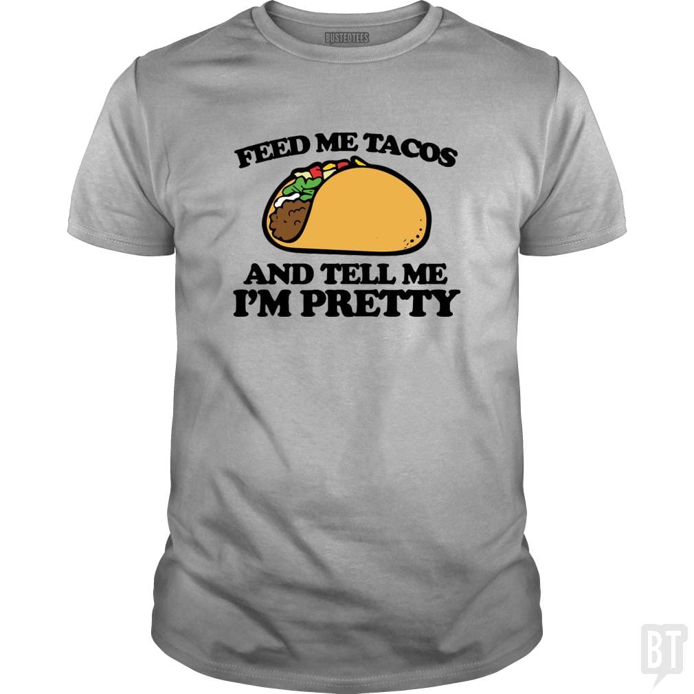 Feed Me Tacos