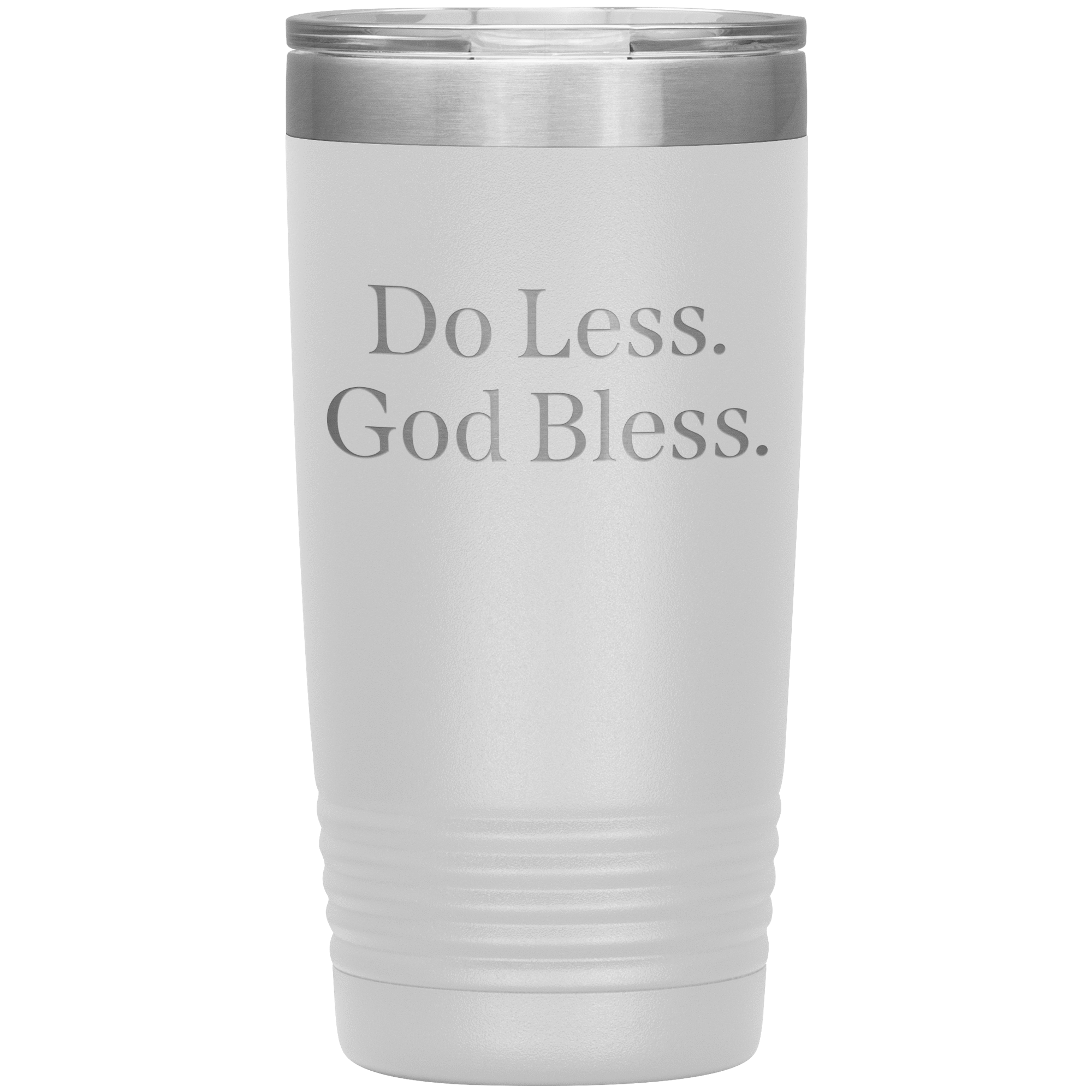 Trey Kennedy: Do Less, God Bless 20oz Tumbler