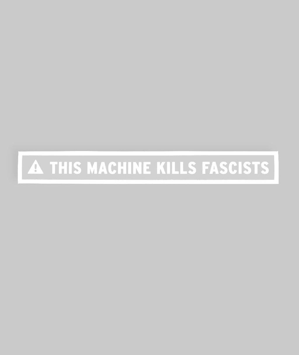This Machine Kills Fascists Laptop Decal
