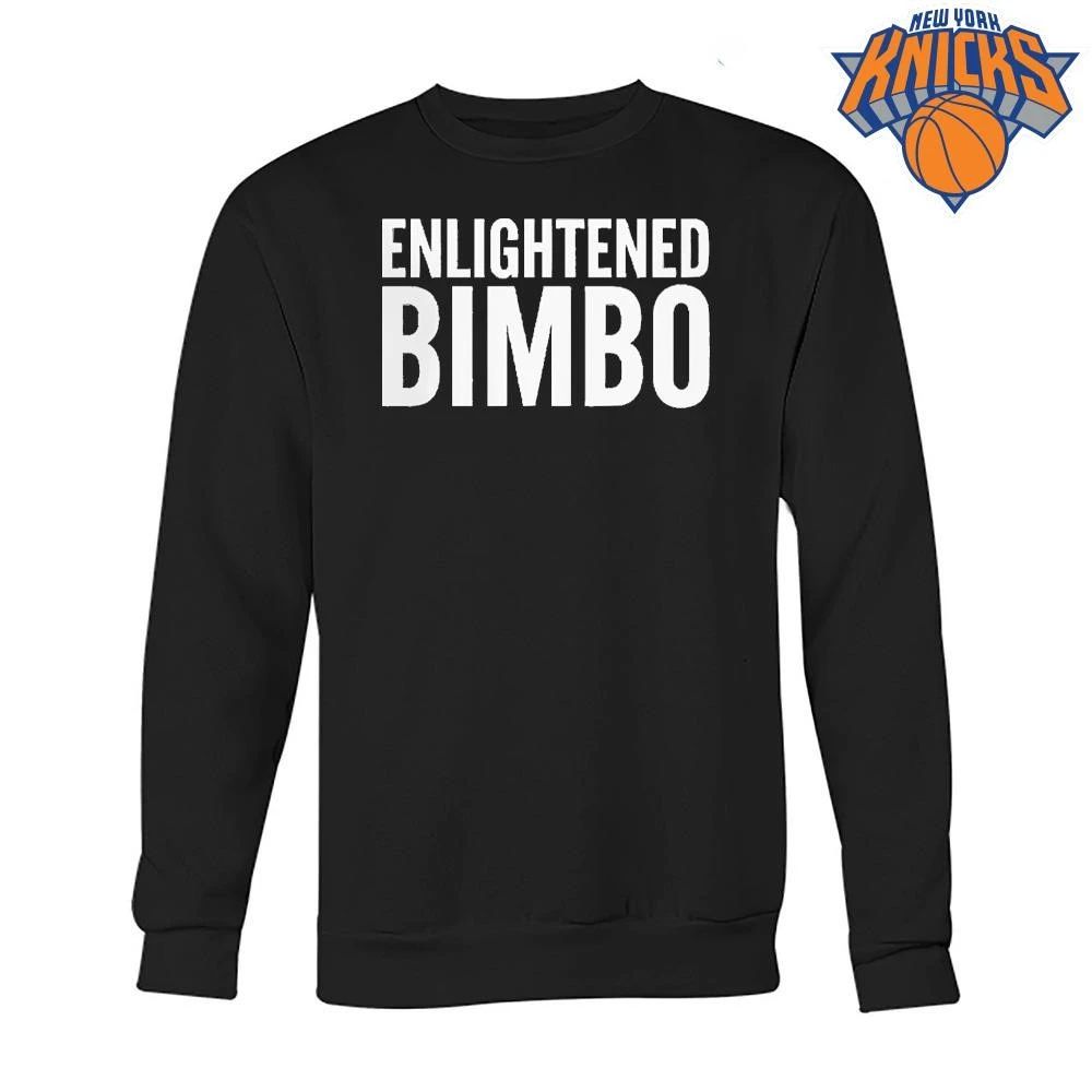 Enlightened Bimbo Funny Sarcastic Graphic Shirt