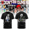 Don’t Be Dumb Asap Rocky 2026 T-Shirt
