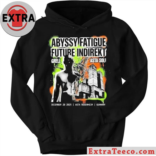 Abyss, Fatigue Future and Indirekte Grell will perform on December 26, 2025 at Asta Kneipe in Rosenheim, Germany Shirt
