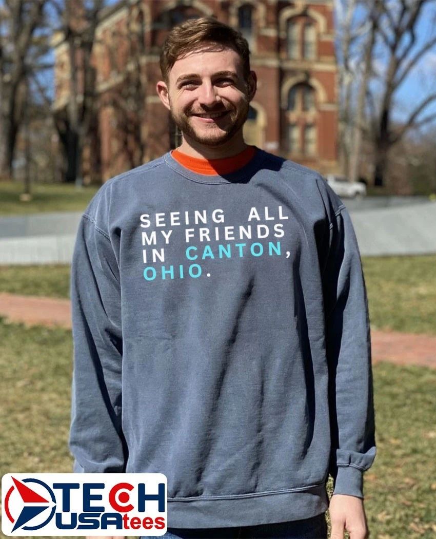 Seeing all my friends in Canton Ohio shirt