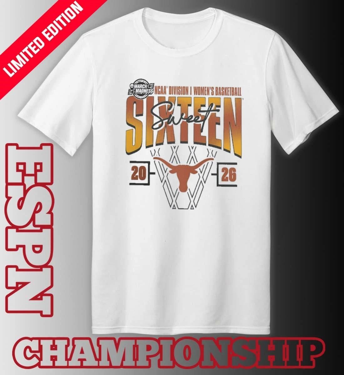 Texas Longhorns 2026 NCAA Women’s Basketball Tournament March Madness Sweet 16 Court Shot T-Shirt