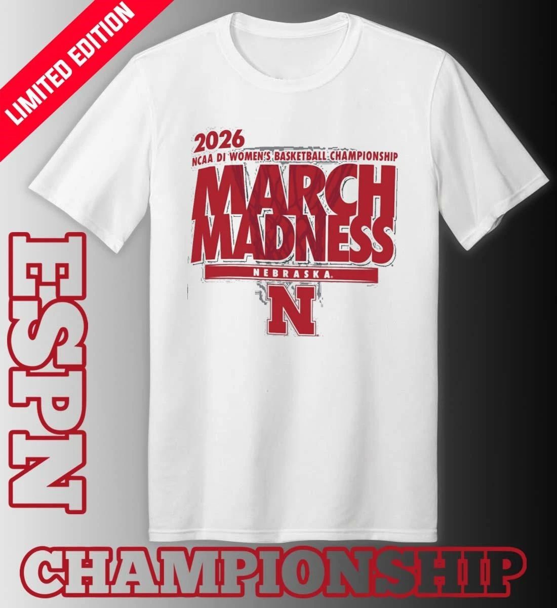 Nebraska Women’s Basketball Single Team 2026 NCAA March Madness Shirt