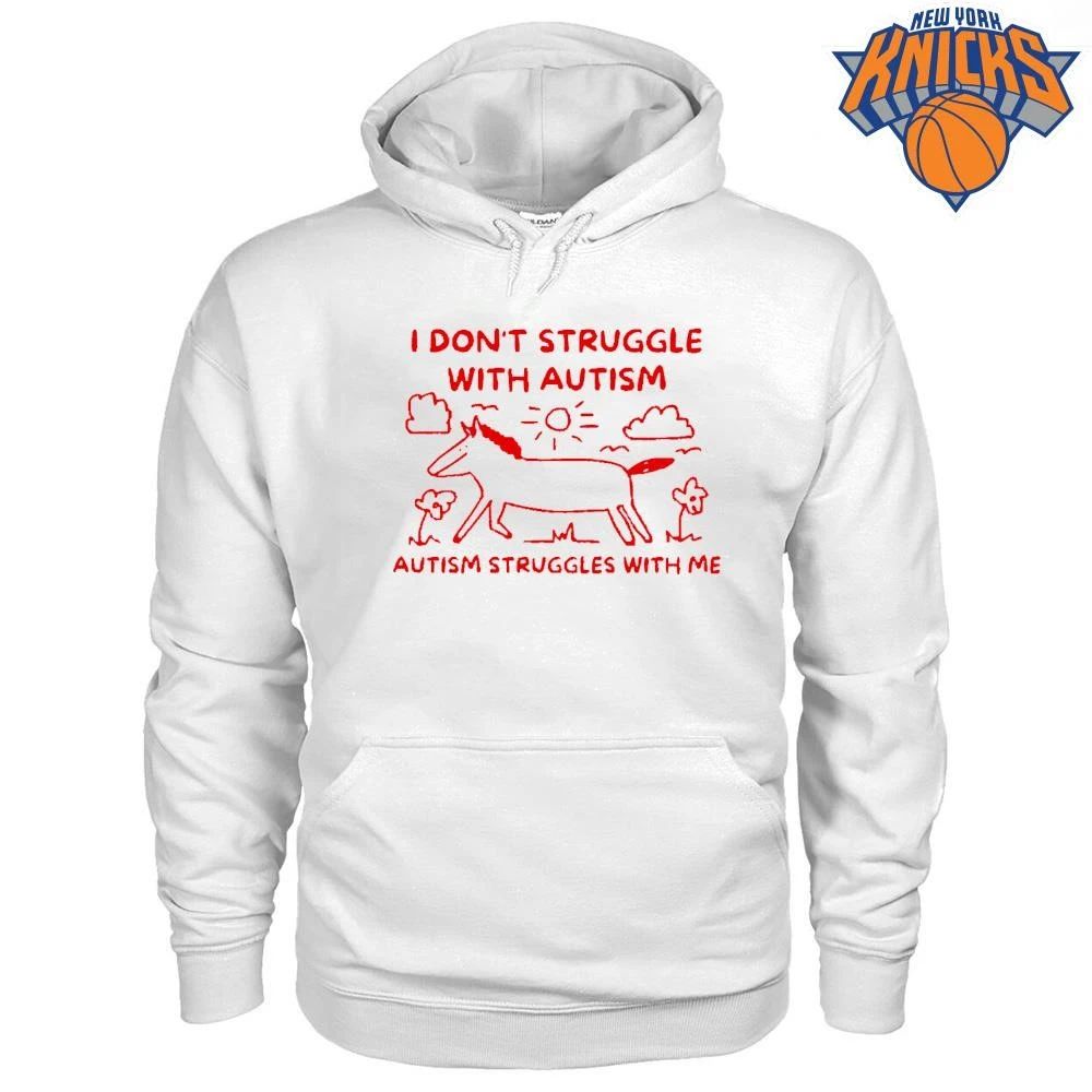 I Don’t Struggle With Autism Autism Struggles With Me Funny Horse Meme T Shirt