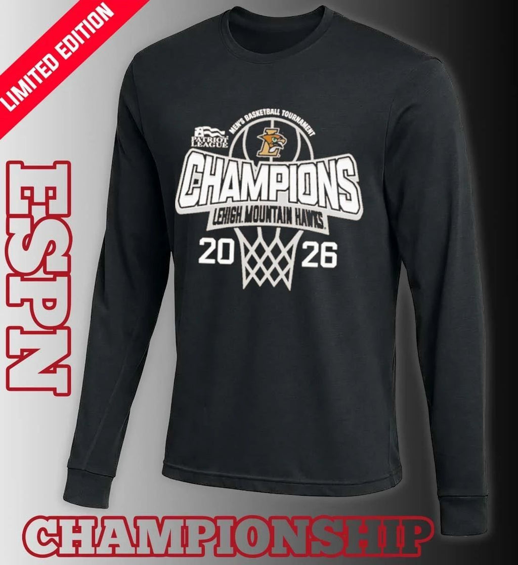Lehigh University 2026 Patriot League Men’s Basketball Tournament Champions T-Shirt