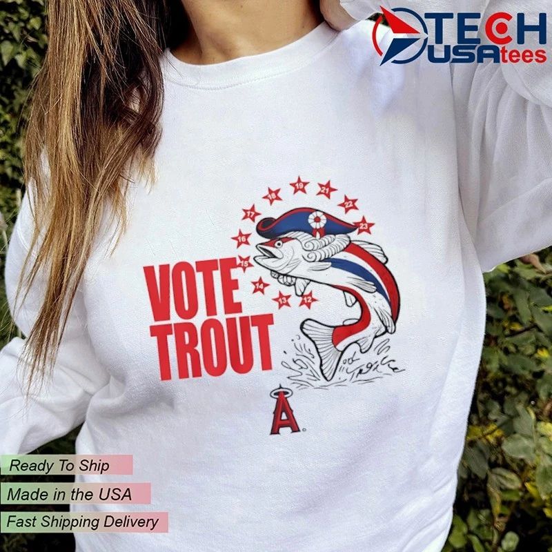 Vote Trout Los Angeles Angels patriotic fish shirt