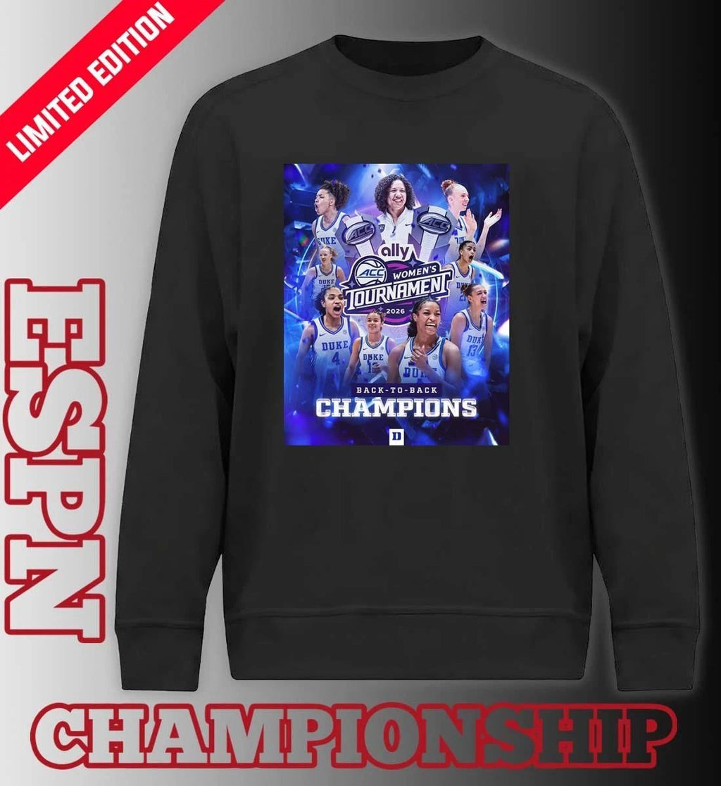 Duke Back 2 Back ACC Women’s Basketball Tournament Champions Poster T-Shirt.